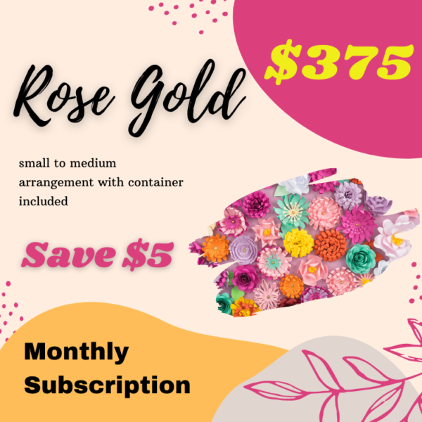 Rose Gold ( Monthly Subscription )